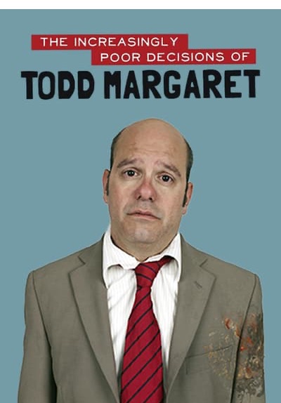 The Increasingly Poor Decisions of Todd Margaret